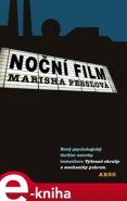 Noční film - Marisha Pesslová