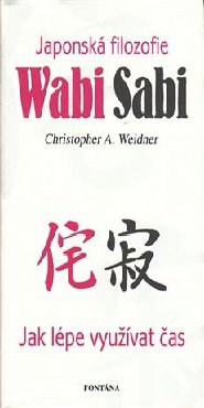 Japonská filozofie Wabi Sabi