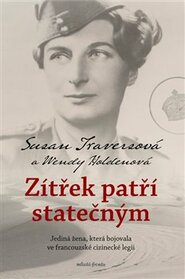 Zítřek patří statečným - Wendy Holdenová, Susan Traversová