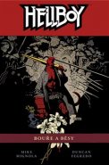 Hellboy 12: Bouře a běsy - Mike Mignola, Duncan Fegredo