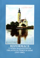 Reformace v německojazyčných oblastech českých zemí (1517-1945)