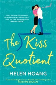 The Kiss Quotient - Helen Hoangová