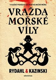 Vražda mořské víly - Thomas Rydahl, A. J. Kazinski