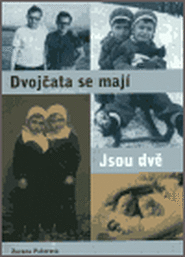 Dvojčata se mají. Jsou dvě - Zuzana Peterová