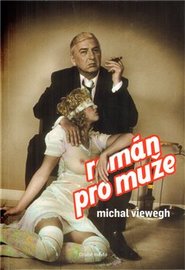 Román pro muže /filmová obálka/ - Michal Viewegh