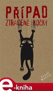 Případ ztracené kočky - Josef Koštíř