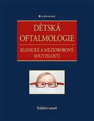 Dětská oftalmologie - kolektiv autorů