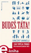 Budeš táta! - Vincent Iannelli