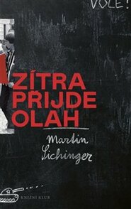 Zítra přijde Olah - Martin Sichinger