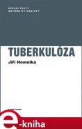 Tuberkulóza - Jiří Homolka
