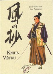 Kniha větru - Jiro Taniguchi, Kan Furuyama