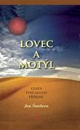 Lovec a motýl