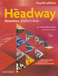 New Headway Fourth Edition Elementary Student´s Book - Danica Gondová, Liz Soars, John Soars