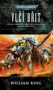 Vlčí břit - Warhammer 40000 - William King