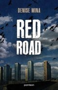 Red Road - Denise Mina