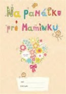 Na památku pro maminku - Lucie Šavlíková