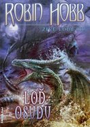 Loď osudu - Robin Hobb