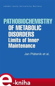 Pathobiochemistry of Metabolic Disorders