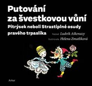 Putování za švestkovou vůní - Ludvík Aškenazy