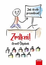 Zmlkni! - Arnošt Štěpánek