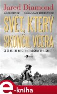 Svět, který skončil včera - Jared Diamond