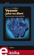 Vesmír jako na dlani - Christopher Galfard