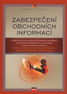 Zabezpečení obchodních informací - Jaroslav Mlýnek
