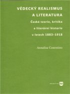 Vědecký realismus a literatura - Annalisa Cosentino