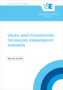 Válka jako filosoficko-technicko-ekonomický fenomén