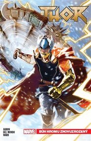 Thor1: Bůh hromu znovuzrozený