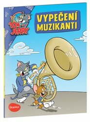 Vypečení muzikanti - Tom a Jerry v obrázkovém příběhu - Kevin Bricklin