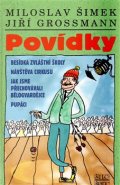 Povídky - Miloslav Šimek, Jiří Grossmann