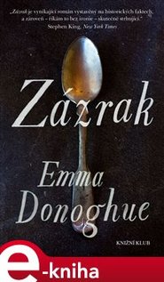 Zázrak - Emma Donoghue