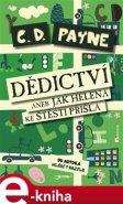 Dědictví aneb Jak Helena ke štěstí přišla - C. D. Payne