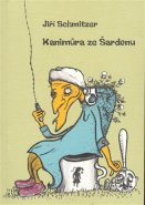 Kanimůra ze Šardonu - Jiří Schmitzer