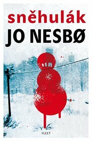 Sněhulák - Jo Nesbo