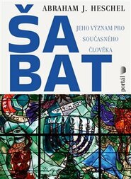 Šabat - Abraham Joshua Heschel