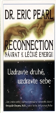 Reconnection. Návrat k léčivé energii