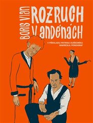 Rozruch v Andénách - Boris Vian