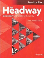 New Headway Fourth Edition Elementary Workbook Without key - Liz Soars, John Soars