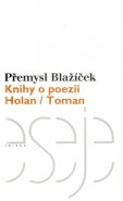 Knihy o poezii - Přemysl Blažíček