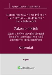 Zákon o obcích - Komentář - Martin Kopecký, Petr Havlan, Petr Průcha