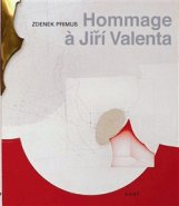 Hommage &amp;agrave; Jiří Valenta - Zdenek Primus