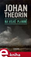 Na velké planině - Johan Theorin