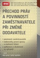 Přechod práv a povinností zaměstnavatele při změně dodavatele