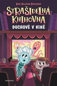 Strašidelná knihovna - Duchové v kině - Dori Butlerová Hillestad