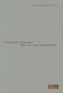 Událost psaní (Slovo a tvar v poezii Františka Halase) - Petr Komenda