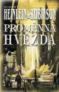 Proměnná hvězda - Robert A. Heinlein, Robinson Spider