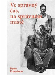 Ve správný čas na správném místě - Peter Freestone