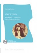 Ctibor Turba – pedagogika v mimickém a komediálním divadle
